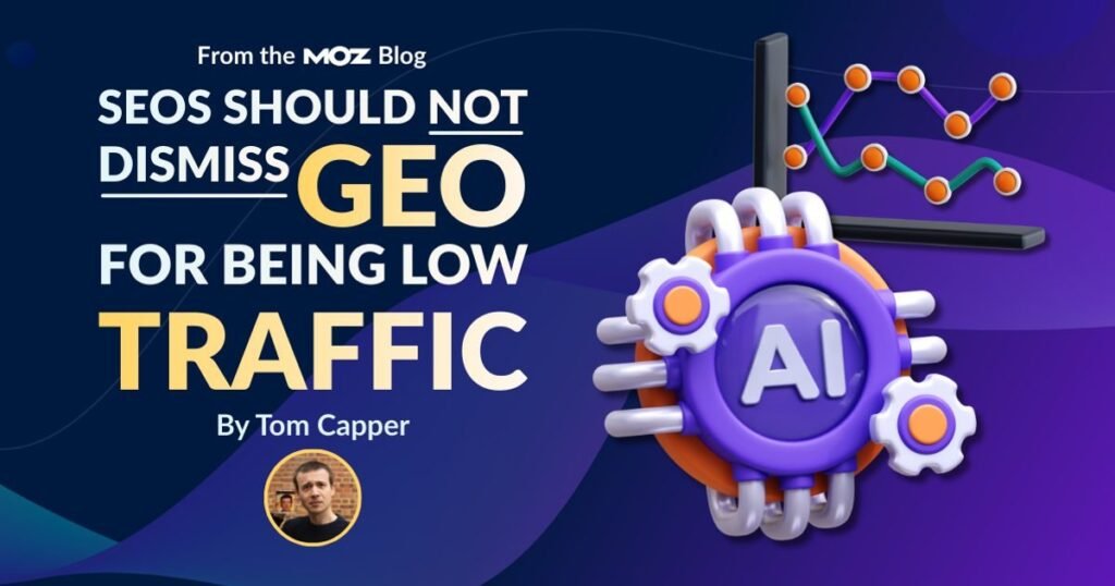 SEOs-should-not-dismiss-GEO-for-being-low-traffic-OG-Image